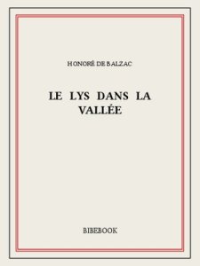 balzac_honore_de_-_le_lys_dans_la_vallee